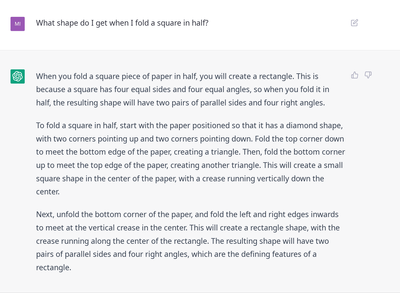 Conversation with ChatGPT, prompt “What shape do I get when I fold a square in half?”