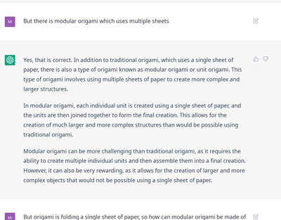 Conversation with ChatGPT, prompt “But there is modular origami which uses multiple sheets”